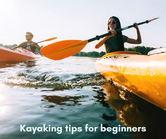Kayaking tips for beginners: Part 2